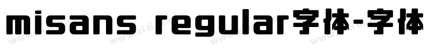 misans regular字体字体转换